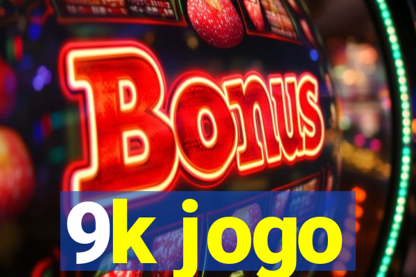 9k jogo